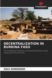 DECENTRALIZATION IN BURKINA FASO - SAWADOGO Sibiri