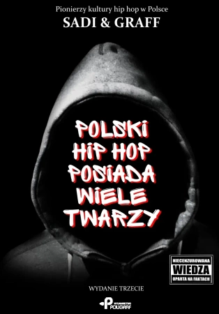 Polski hip hop posiada wiele twarzy - Sadi & Graff
