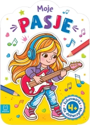 Kolorowanka dla dziewczynek. Moje pasje - Agata Kaczyńska