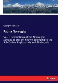 Fauna Norvegiæ - Sars Georg Ossian