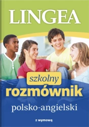 Szkolny rozmównik polsko-angielski z wymową - praca zbiorowa