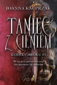 Taniec z Cieniem - Joanna Kacprzak
