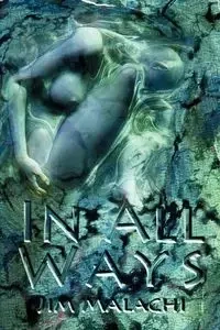 In All Ways - Jim Malachi