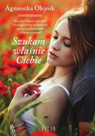 eBook Szukam właśnie Ciebie - Agnieszka Olejnik epub mobi