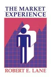 The Market Experience - Lane Robert E.