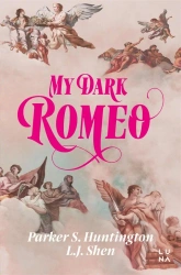 My Dark Romeo - L.J. Shen, Parker S. Huntington