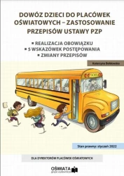 eBook Dowóz dzieci do placówek oświatowych - zastosowanie przepisów ustawy PZP - Katarzyna Bełdowska
