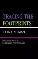 Tracing the Footprints - Freeman John