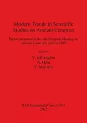 Modern Trends in Scientific Studies on Ancient Ceramics - Kilikoglou V.