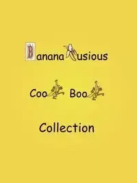 Bananalusious Cookbook Collection - Deane Fauntleroy S. Henderson