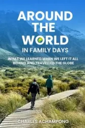Around the World in Family Days - Charles Achampong