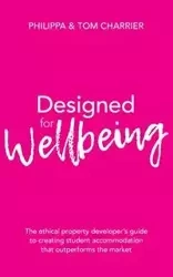 Designed for Wellbeing - Charrier Philippa