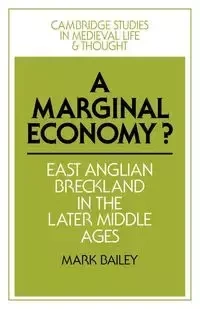 A Marginal Economy? - Bailey Mark