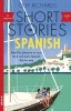 Short Stories in Spanish for Beginners. Volume 2 - Olly Richards