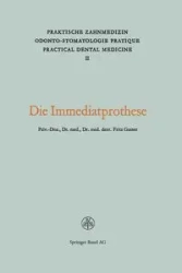 Die Immediatprothese - Gasser