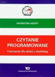Czytanie programowane Ćwiczenia dla dzieci z ... - Katarzyna Sedivy