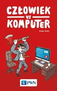 Człowiek vs Komputer - Adzic Gojko