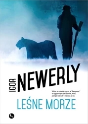 Leśne morze - Igor Newerly