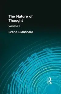 The Nature of Thought - Blanshard Brand