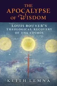 The Apocalypse of Wisdom - Keith Lemna