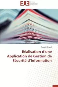 Réalisation d une application de gestion de sécurité d information - GHAZEL-T