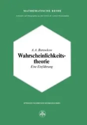 Wahrscheinlichkeitstheorie - Borowkow A. a.