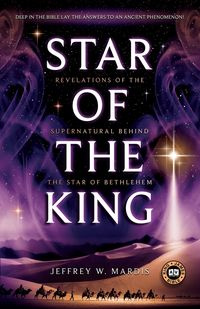 STAR OF THE KING - Jeffrey W. Mardis