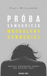 eBook Próba samobójcza Magdaleny Synockiej - Piotr Wilczyński epub mobi