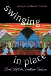 Swinging in Place - Jocelyn Donlon Hazelwood