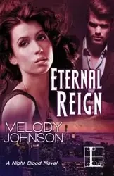 Eternal Reign - Johnson Melody