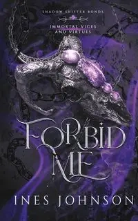 Forbid Me - Johnson Ines