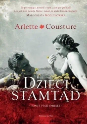 Dzieci stamtąd - Arlette Cousture