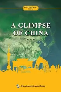 中国概览：英文  A Glimpse Of China - Jin Bo