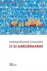 (12) abécédaires - Chiasson Herménégilde