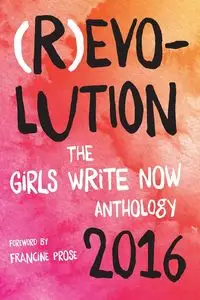 (R)evolution - Now Girls Write