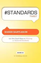 # Standards Tweet Book01 - Karen Bartleson