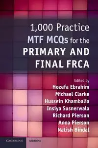 1,000 Practice MTF MCQs for the Primary and Final             FRCA - Ebrahim Hozefa