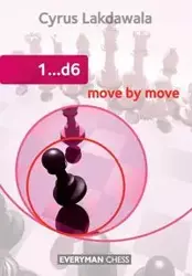 1..d6 Move by Move - Cyrus Lakdawala