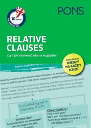 10 minut na angielski. Relative Clauses PONS - praca zbiorowa