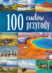 100 cudów przyrody - Izabela Wojtyczka - wydanie 2023