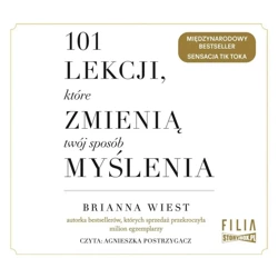 101 lekcji, które zmienią twój sposób myślenia CD - Brianna Wiest