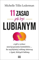 11 zasad jak być lubianym - Michelle Tillis Lederman