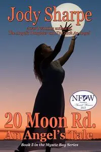 20 Moon Road, An Angel's Tale - Jody Sharpe