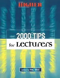 2000 Tips for Lecturers - Phil Race