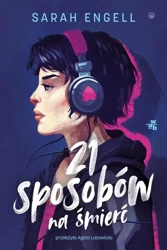 21 sposobów na śmierć - Sarah Engell