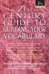 21st Century Guide to Building Your Vocabulary - , Philip The Lief Group