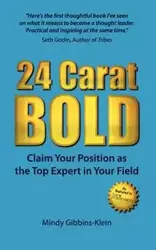 24 Carat Bold - Mindy Gibbins-Klein