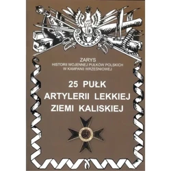 25 Pułk Artylerii Lekkiej Ziemi Kaliskiej - BOGUSŁAW KUSTOSIK