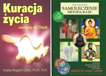 2w1 KURACJA ŻYCIA METODĄ DR CLARK + SAMOLECZENIE METODĄ B.S.M. - Hulda Clark