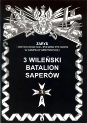 3 wileński batalion saperów - Piotr Zarzycki